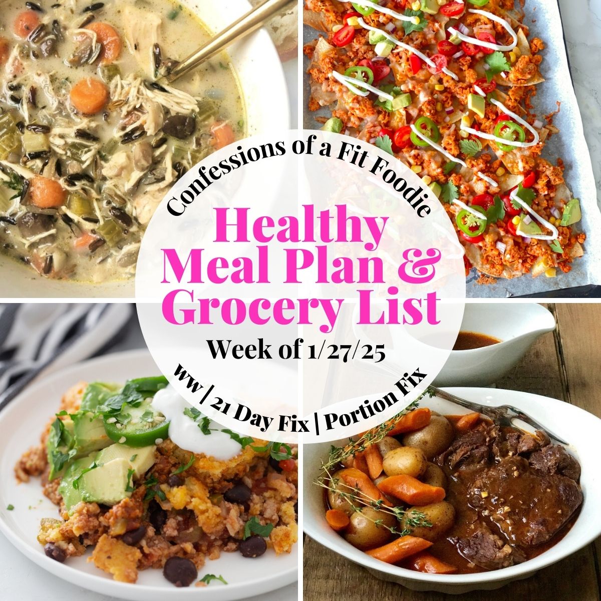 Healthy Weekly Meal Plan [Week of 1/27/25] - Confessions of a Fit Foodie