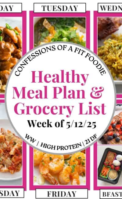 Food photo collage with pink and black text on a white circle. Text says, "Healthy Meal Plan and Grocery List Week of 5/12/25". Above and below each photo is names of the day of the week and "bfast/lunch" in black all caps text.