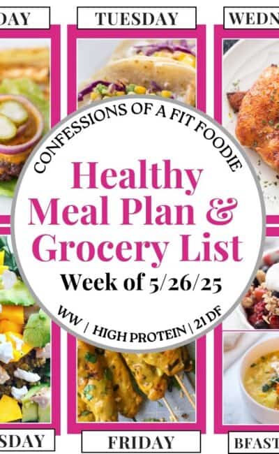 Food photo collage with pink and black text on a white circle. Text says, "Healthy Meal Plan and Grocery List Week of 5/26/25". Above and below each photo is names of the day of the week and "bfast/lunch" in black all caps text.