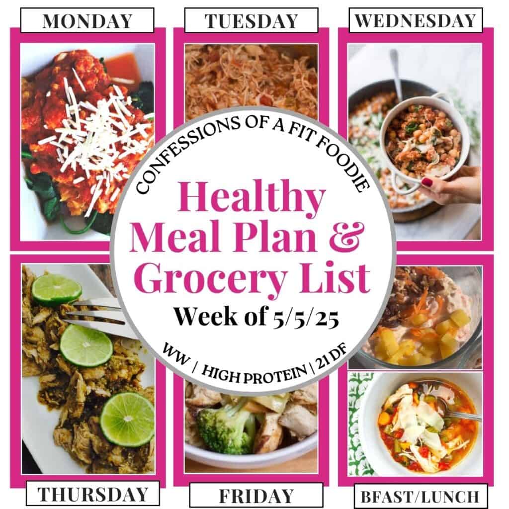 Food photo collage with seven photos. Above and below each photo is the names of the days of the week and "bfast/lunch" in all caps black text. In the middle, there is a white circle with pink and black text, Text says, "Healthy Meal Plan & Grocery List Week of 5/5/25"