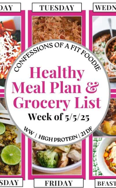 Food photo collage with seven photos. Above and below each photo is the names of the days of the week and "bfast/lunch" in all caps black text. In the middle, there is a white circle with pink and black text, Text says, "Healthy Meal Plan & Grocery List Week of 5/5/25"