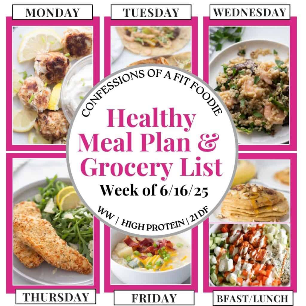 Food photo collage with pink and black text on a white circle. Text says, "Healthy Meal Plan and Grocery List Week of 6/16/25". Above and below each photo is the names of the day of the week and "bfast/lunch" in black all caps text.