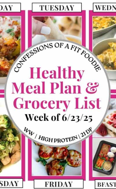 Food photo collage with pink and black text on a white circle. Text says, "Healthy Meal Plan and Grocery List Week of 6/23/25". Above and below each photo is the names of the day of the week and "bfast/lunch" in black all caps text.