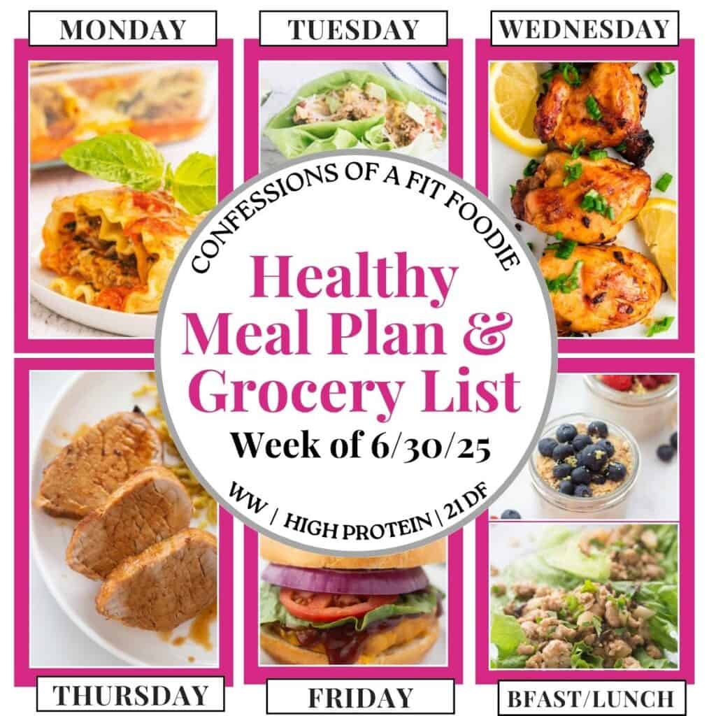 Food photo collage with pink and black text on a white circle. Text says, "Healthy Meal Plan and Grocery List Week of 6/30/25". Above and below each photo is the names of the day of the week and "bfast/lunch" in black all caps text.