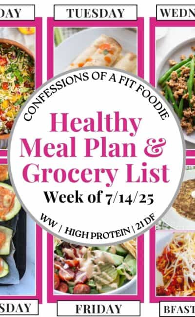Food photo collage with pink and black text on a white circle. Text says, "Healthy Meal Plan and Grocery List Week of 7/14/25". Above and below each photo is the names of the day of the week and "bfast/lunch" in black all caps text.