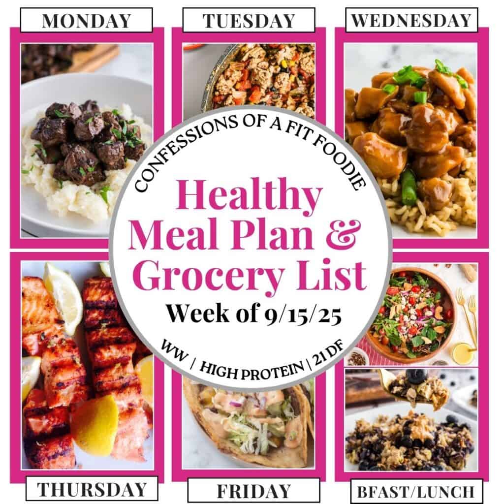 Food photo collage with pink and black text on a white circle. Text says, "Healthy Meal Plan and Grocery List Week of 9/15/25". Above and below each photo is the names of the day of the week and "bfast/lunch" in black all caps text.