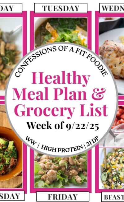 Food photo collage with pink and black text on a white circle. Text says, "Healthy Meal Plan and Grocery List Week of 9/22/25". Above and below each photo is the names of the day of the week and "bfast/lunch" in black all caps text.