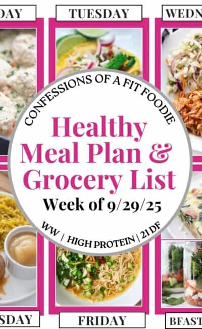 Food photo collage with pink and black text on a white circle. Text says, "Healthy Meal Plan and Grocery List Week of 9/29/25". Above and below each photo is the names of the day of the week and "bfast/lunch" in black all caps text.