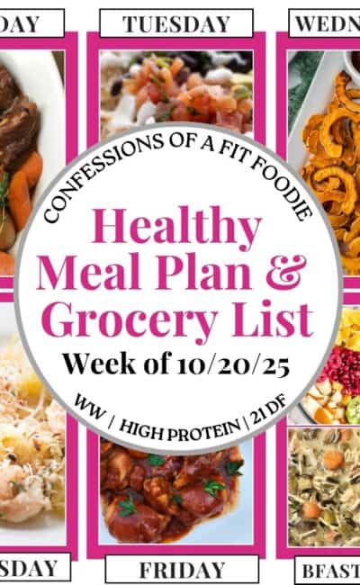 Food photo collage with pink and black text on a white circle. Text says, "Healthy Meal Plan and Grocery List Week of 10/20/25". Above and below each photo is the names of the day of the week and "bfast/lunch" in black all caps text.