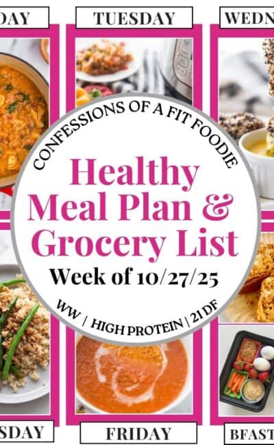 Food photo collage with pink and black text on a white circle. Text says, "Healthy Meal Plan and Grocery List Week of 10/27/25". Above and below each photo is the names of the day of the week and "bfast/lunch" in black all caps text.