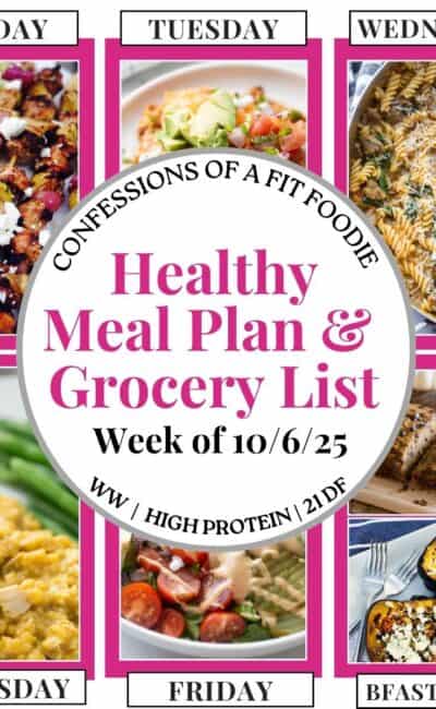 Food photo collage with pink and black text on a white circle. Text says, "Healthy Meal Plan and Grocery List Week of 10/6/25". Above and below each photo is the names of the day of the week and "bfast/lunch" in black all caps text.