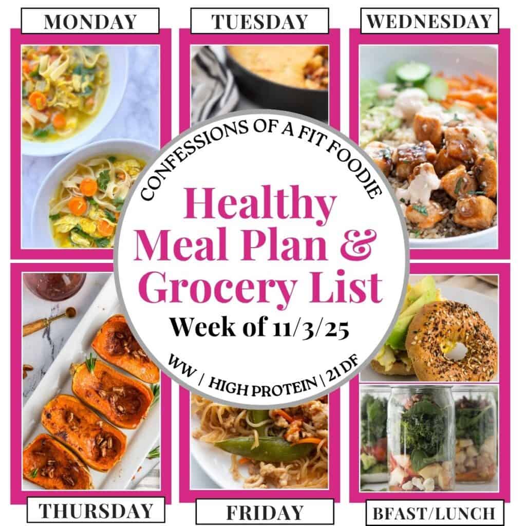 Food photo collage with pink and black text on a white circle. Text says, "Healthy Meal Plan and Grocery List Week of 111/3/25". Above and below each photo is the names of the day of the week and "bfast/lunch" in black all caps text.