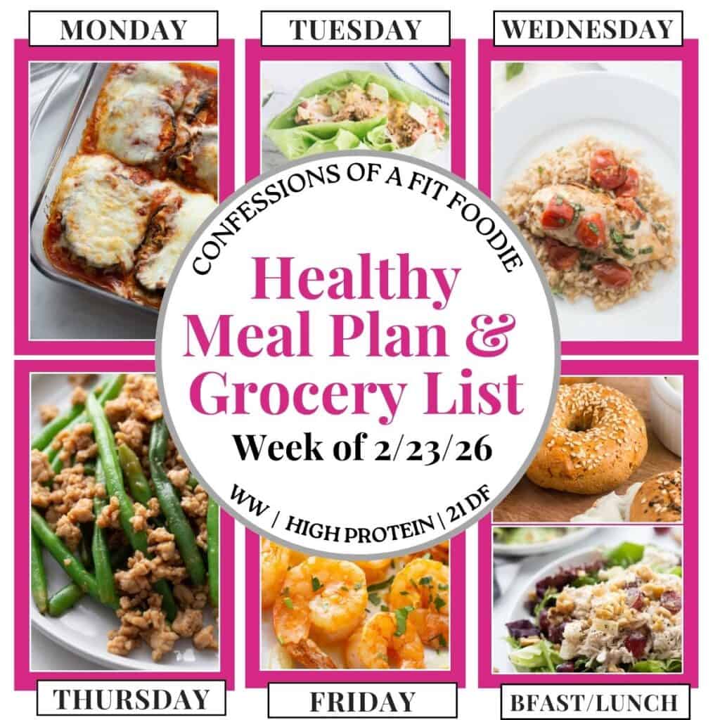 Food photo collage with pink and black text on a white circle. Text says, "Healthy Meal Plan and Grocery List Week of 2/23/26". Above and below each photo is the names of the day of the week and "bfast/lunch" in black all caps text.