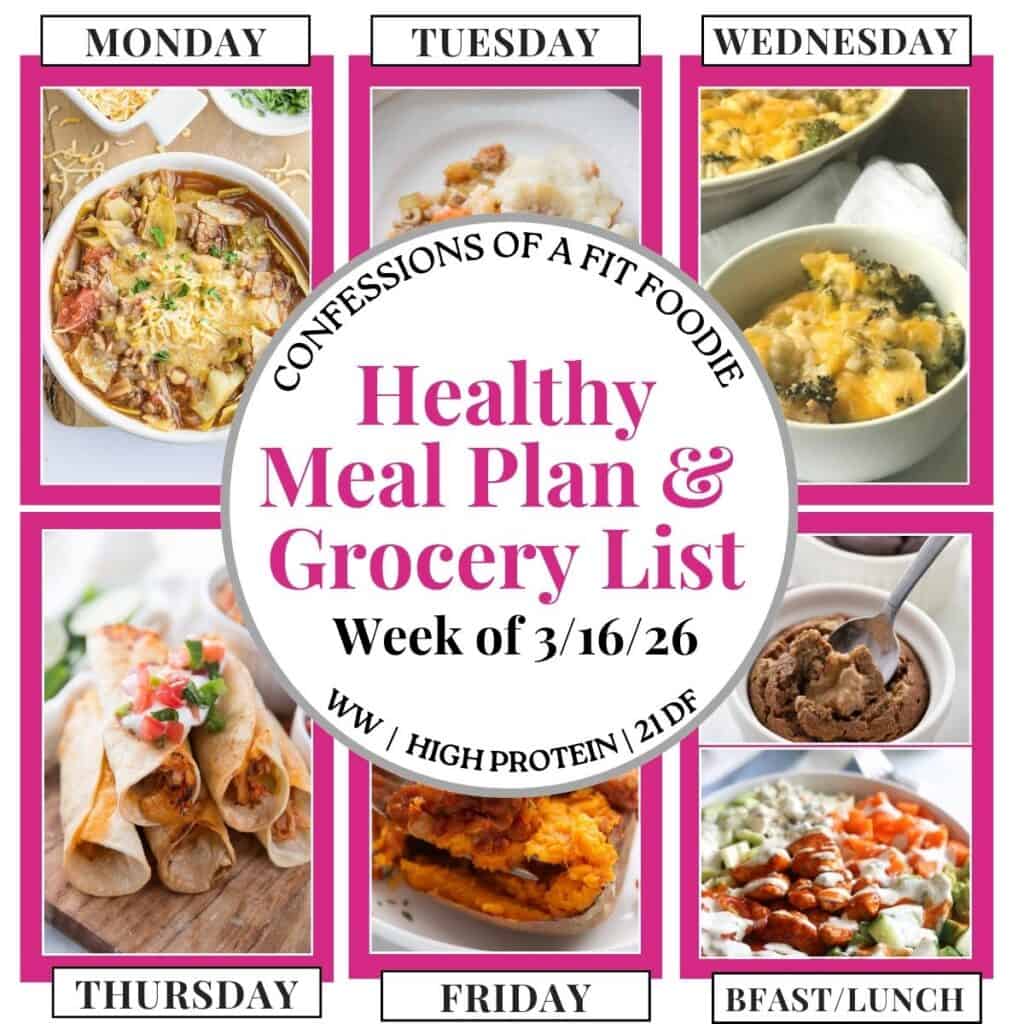 Food photo collage with pink and black text on a white circle. Text says, "Healthy Meal Plan and Grocery List Week of 3/16/26". Above and below each photo is the names of the day of the week and "bfast/lunch" in black all caps text.