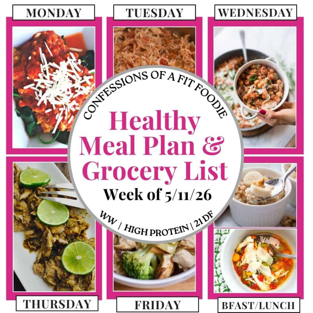 Food photo collage with pink and black text on a white circle. Text says, "Healthy Meal Plan and Grocery List Week of 5/11/26". Above and below each photo is the names of the day of the week and "bfast/lunch" in black all caps text.