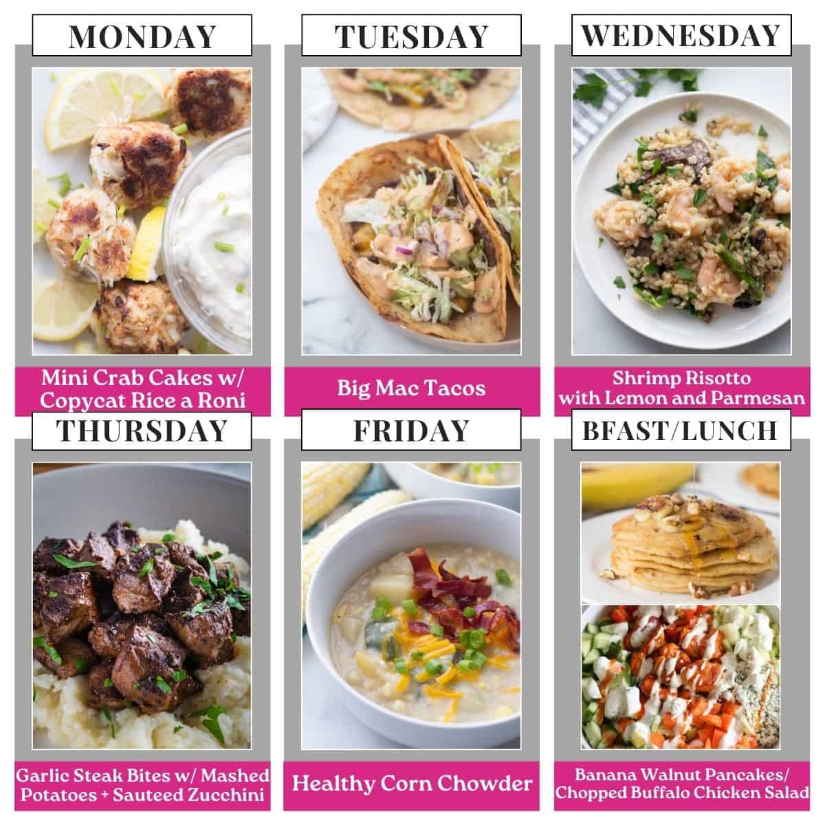 Food photo collage with seven pictures. Above each photo is a text box with the days of the week or "bfast/lunch" in all caps black text on a white rectangle. Under each food photo is the name of the recipe in white text on a pink background.