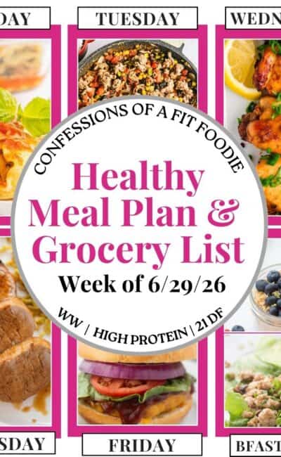 Food photo collage with pink and black text on a white circle. Text says, "Healthy Meal Plan and Grocery List Week of 6/29/26". Above and below each photo is the names of the day of the week and "bfast/lunch" in black all caps text.