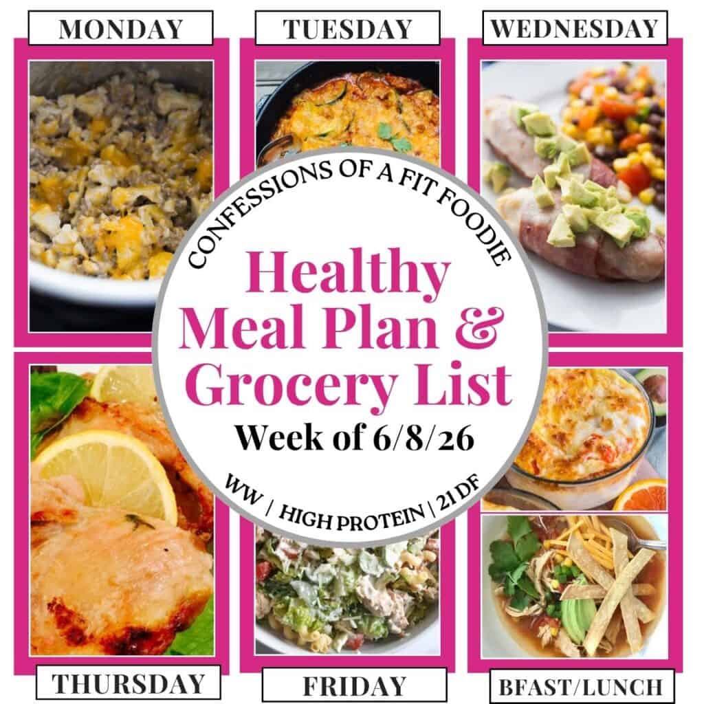 Food photo collage with pink and black text on a white circle. Text says, "Healthy Meal Plan and Grocery List Week of 6/8/26". Above and below each photo is the names of the day of the week and "bfast/lunch" in black all caps text.