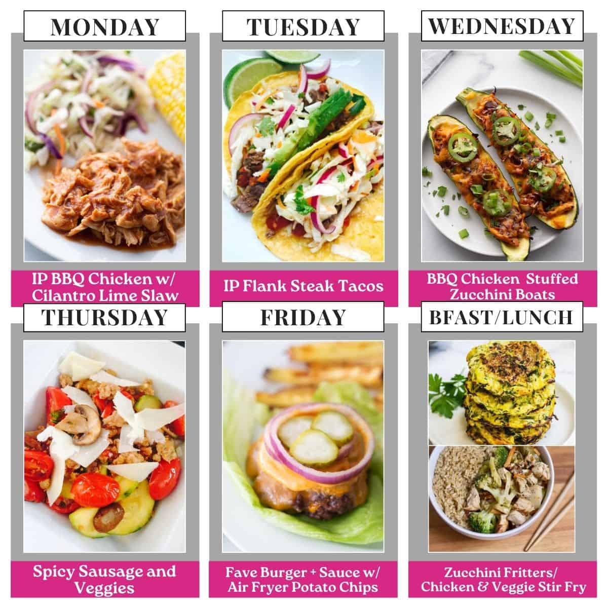 Food photo collage with seven pictures. Above each photo is a text box with the days of the week or "bfast/lunch" in all caps black text on a white rectangle. Under each food photo is the name of the recipe in white text on a pink background.