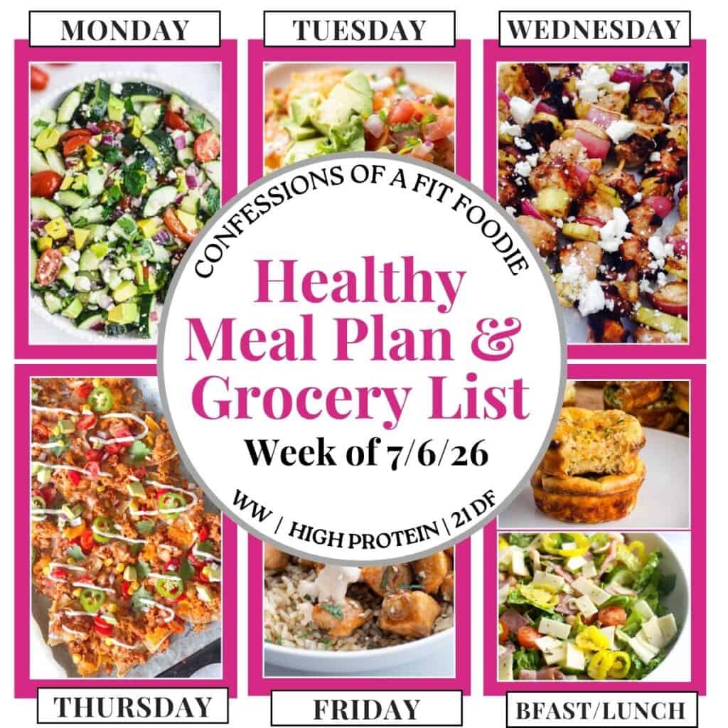 Food photo collage with pink and black text on a white circle. Text says, "Healthy Meal Plan and Grocery List Week of 7/6/26". Above and below each photo is the names of the day of the week and "bfast/lunch" in black all caps text.