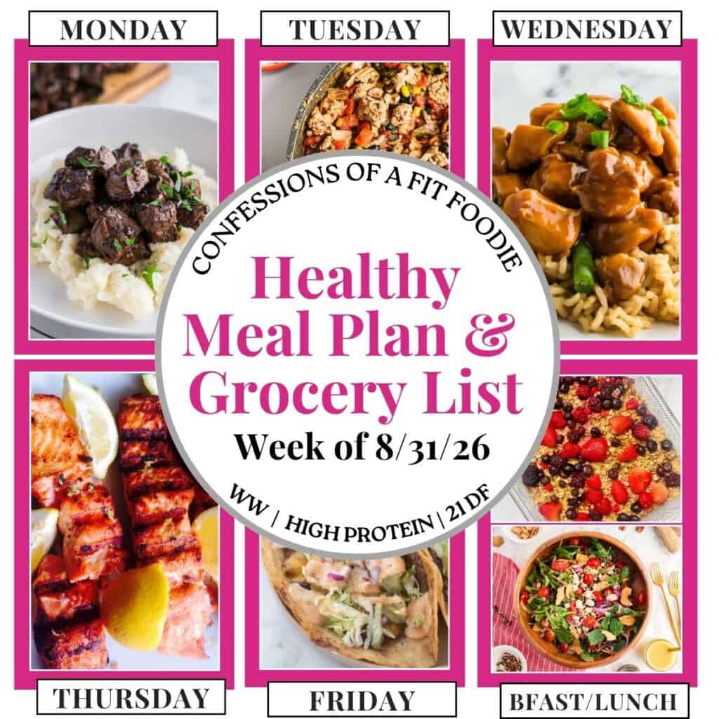 Food photo collage with pink and black text on a white circle. Text says, "Healthy Meal Plan and Grocery List Week of 8/31/26". Above and below each photo is the names of the day of the week and "bfast/lunch" in black all caps text.