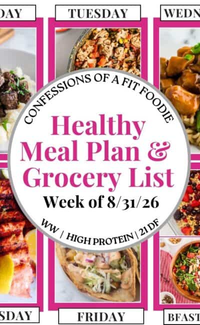 Food photo collage with pink and black text on a white circle. Text says, "Healthy Meal Plan and Grocery List Week of 8/31/26". Above and below each photo is the names of the day of the week and "bfast/lunch" in black all caps text.