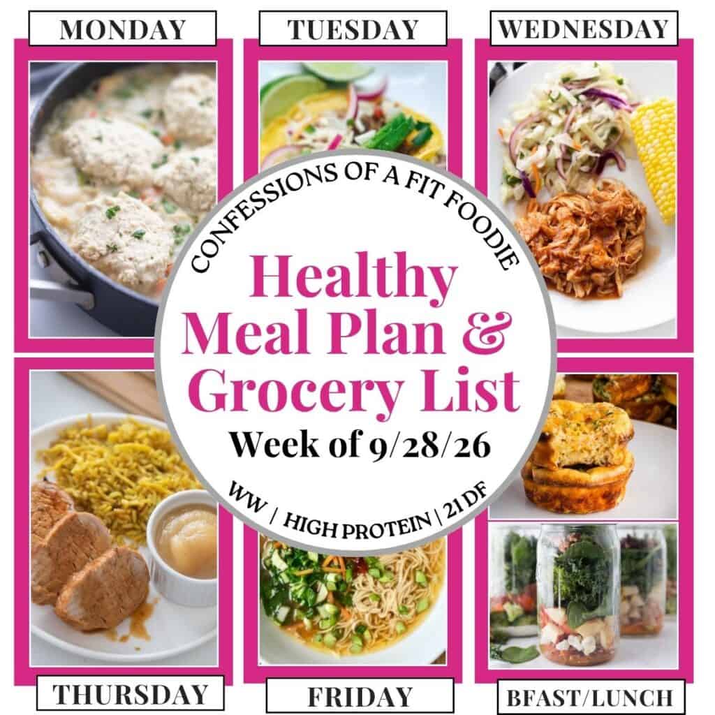 Food photo collage with pink and black text on a white circle. Text says, "Healthy Meal Plan and Grocery List Week of 9/28/26". Above and below each photo is the names of the day of the week and "bfast/lunch" in black all caps text.