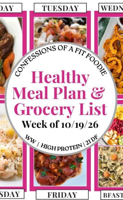 Food photo collage with pink and black text on a white circle. Text says, "Healthy Meal Plan and Grocery List Week of 10/19/26". Above and below each photo is the names of the day of the week and "bfast/lunch" in black all caps text.